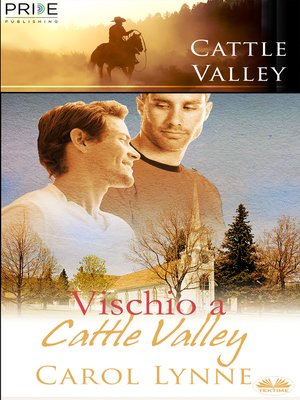 cover image of Vischio a Cattle Valley